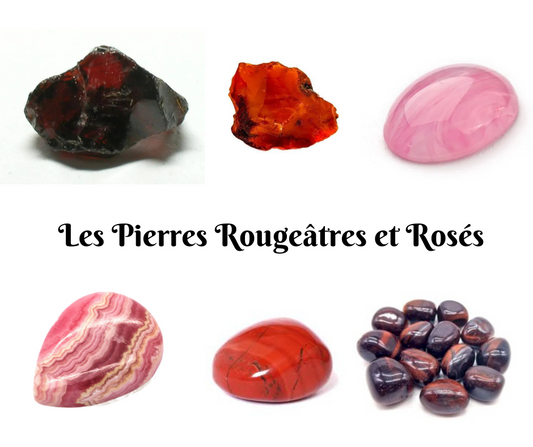 Les Pierres en Lithothérapie : Focus sur les Tons Rougeâtres et Rosés